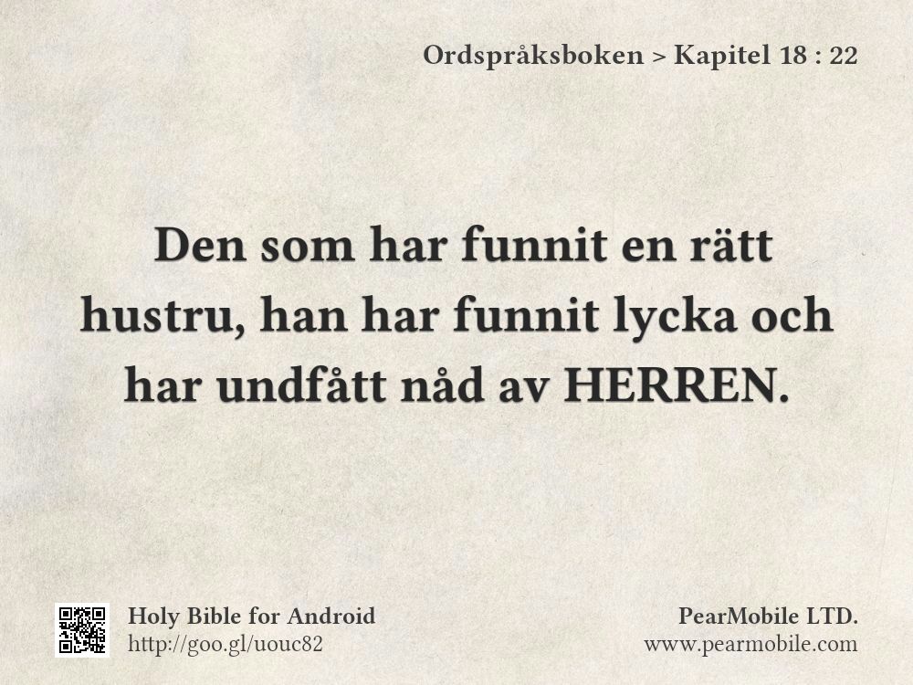 Ordspråksboken, Kapitel 18:22